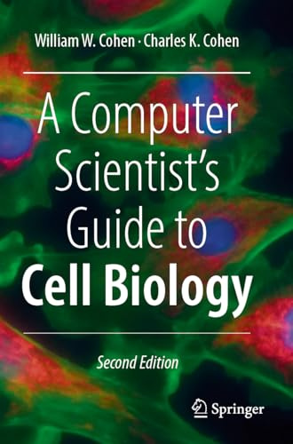 A Computer Scientist's Guide to Cell Biology