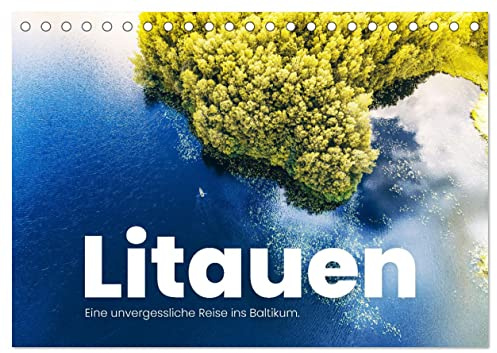 Litauen - Eine unvergessliche Reise ins Baltikum. (Tischkalender 2026 DIN A5 quer), CALVENDO Monatskalender: 12 unvergleichbare Aufnahmen aus Litauen. (CALVENDO Orte)