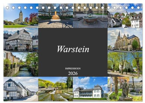 Warstein Impressionen (Tischkalender 2026 DIN A5 quer), CALVENDO Monatskalender: Eine geniale Auswahl der schönsten Bildmotive von Warstein (CALVENDO Orte)