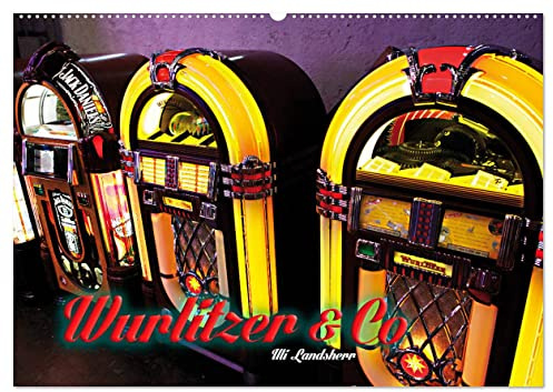 Wurlitzer und Co. (Wandkalender 2026 DIN A2 quer), CALVENDO Monatskalender: Wurlitzer Jukebox Schallplatten (CALVENDO Spass)