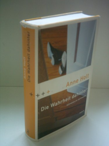 Die Wahrheit dahinter: Roman