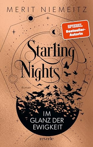 Starling Nights 2: Im Schatten der Wahrheit | Das mitreißende Finale der Dark Academia Dilogie | Romantische New-Adult-Fantasy