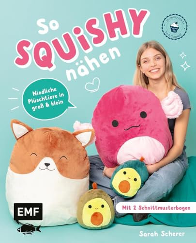 So squishy nähen: Niedliche Plüschtiere in groß und klein für Squishmallow-Fans mit @mommymade: Die beliebtesten Tiere zum Kuscheln: Katze, Einhorn, Pinguin und mehr | mit 2 Schnittmusterbogen