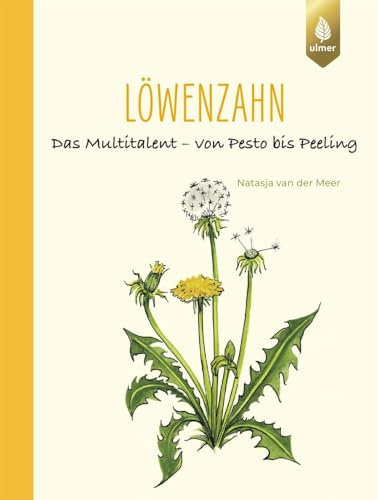 Löwenzahn: Das Multitalent – von Pesto bis Peeling