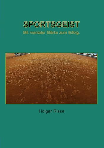 Sportsgeist: Mit mentaler Stärke zum Erfolg