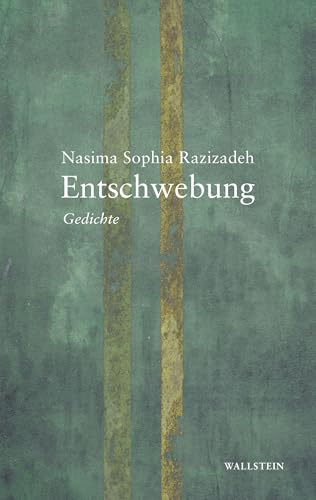 Entschwebung: Gedichte