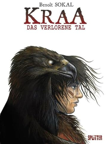 Kraa: Band 1. Das verlorene Tal