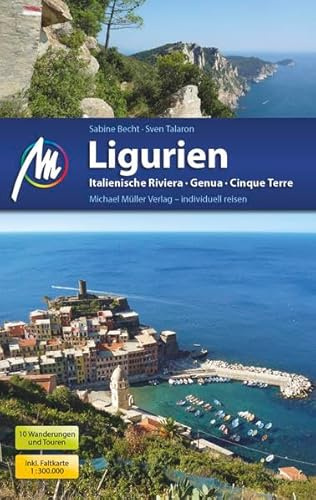 Ligurien: Italienische Riviera, Genua, Cinque Terre
