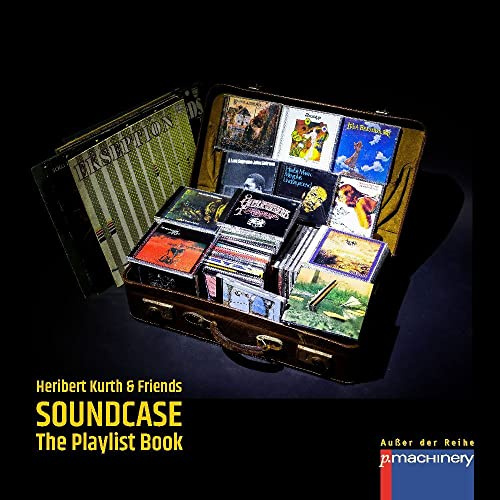 SOUNDCASE: The Playlist Book (AdR - Außer der Reihe)