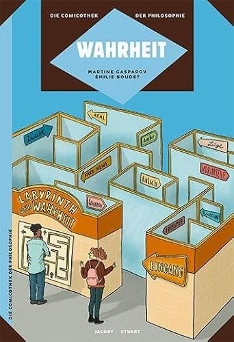 Wahrheit: Die Comicothek der Philosophie