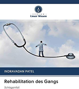 Rehabilitation des Gangs: Schlaganfall