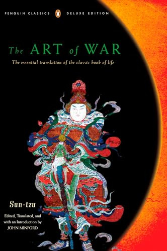 The Art of War: The Essential Translation of the Classic Book of Life (Penguin Classics Deluxe Edition)