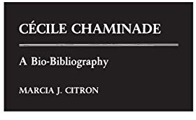 Cecile Chaminade: A Bio-Bibliography