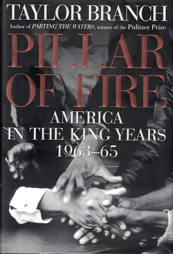 Pillar of Fire: America in the King Years, 1963-65