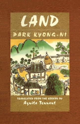 Land: A Novel Park Kyong-Ni