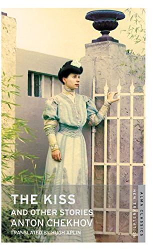 The Kiss and Other Stories: New Translation