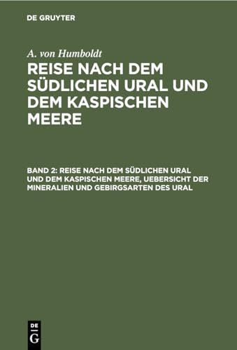 Reise nach dem südlichen Ural und dem Kaspischen Meere, Uebersicht der Mineralien und Gebirgsarten des Ural: RSUKM-B