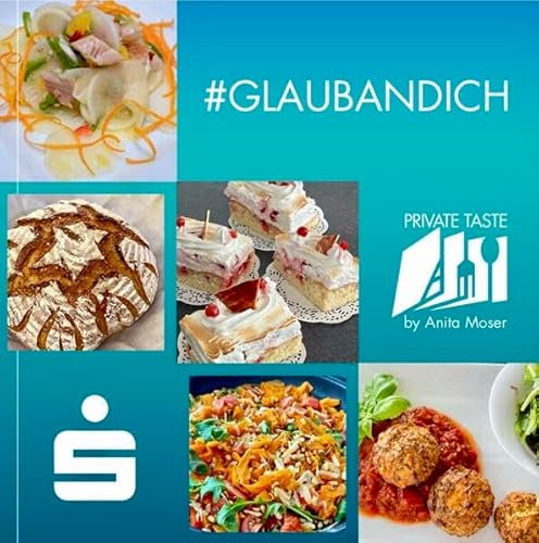 #6 - GLAUBANDICH: Sparkasse OÖ trifft auf PRIVATE TASTE
