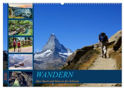 WANDERN über Stock und Stein in der Schweiz (Wandkalender 2026 DIN A2 quer), CALVENDO Monatskalender: Von atemberaubenden Berglandschaften bis zu ... Sie die Vielfalt der Natur (CALVENDO Natur)