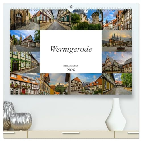 Wernigerode Impressionen (hochwertiger Premium Wandkalender 2026 DIN A2 quer), Kunstdruck in Hochglanz: Die bunte Stadt im Harz (CALVENDO Orte)