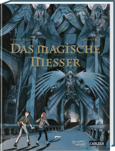 Das magische Messer: Die Graphic Novel zu His Dark Materials 2 | Comic-Adaption des preisgekrönten Dark-Fantasy-Abenteuers ab 10 Jahren (Der goldene Kompass)