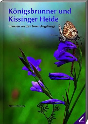 Königsbrunner und Kissinger Heide: Juwelen vor den Toren Augsburgs