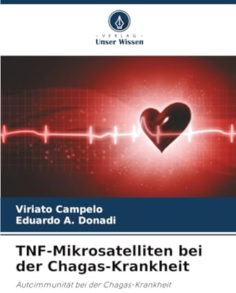 TNF-Mikrosatelliten bei der Chagas-Krankheit: Autoimmunität bei der Chagas-Krankheit