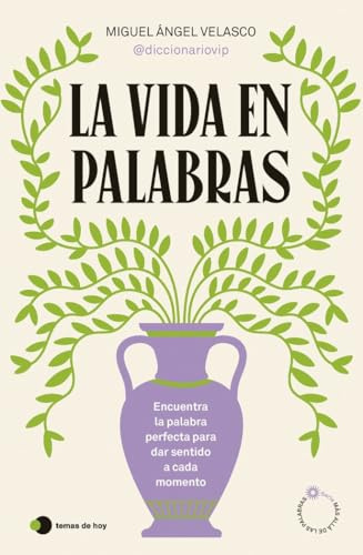 La vida en palabras (Aprender hoy)