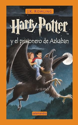 Harry Potter y el prisionero de Azkaban: Ausgezeichnet mit dem Whitbread Children's Book Award 1999
