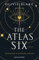 The Atlas Six. Ediz. italiana (Pandora)