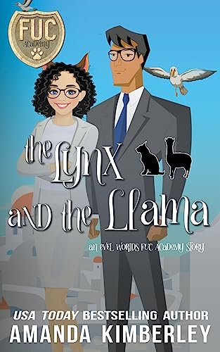 The Lynx and the Llama (Fuc Academy, Band 41)