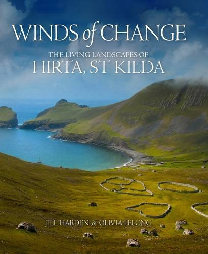 Winds of Change. The Living Landscapes of Hirta, St Kilda