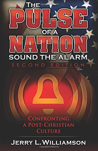The Pulse of a Nation: Sound the Alarm: Confronting a Post-Christian Culture