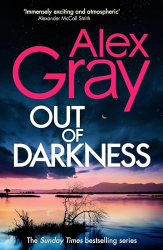 Out of Darkness: Book 21 in the Sunday Times bestselling DSI William Lorimer series
