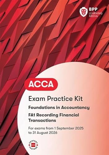FIA Recording Financial Transactions FA1: Exam Practice Kit