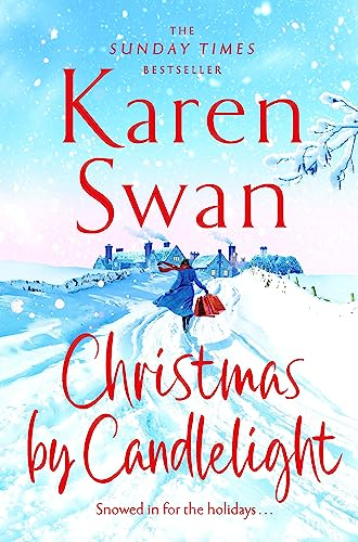 Christmas By Candlelight: Get in the festive spirit with this cosy, escapist read from the bestselling Queen of Christmas
