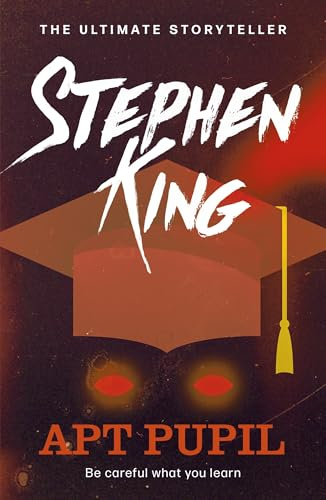 Apt Pupil: An iconic story from the No. 1 bestseller (Different Seasons)