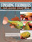 Finishing Techniques for Wood Crafters: Using Waxes, Oils, Varnishes, Stains, Paint, and More: Essential Methods With Acrylics, Oils, and More