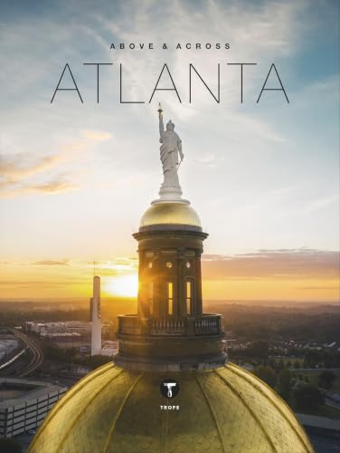 Above and Across Atlanta (Above & Across)