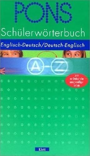 PONS Schülerwörterbuch Englisch. Englisch - Deutsch / Deutsch - Englisch