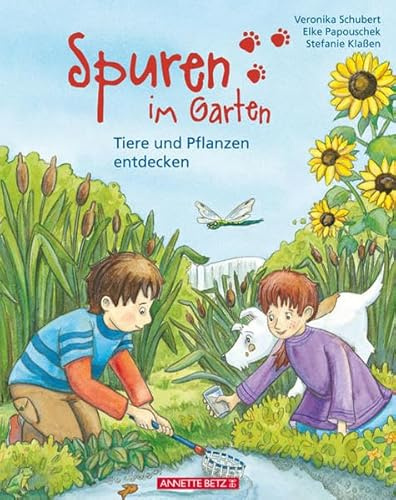 Spuren im Garten: Tiere und Pflanzen entdecken