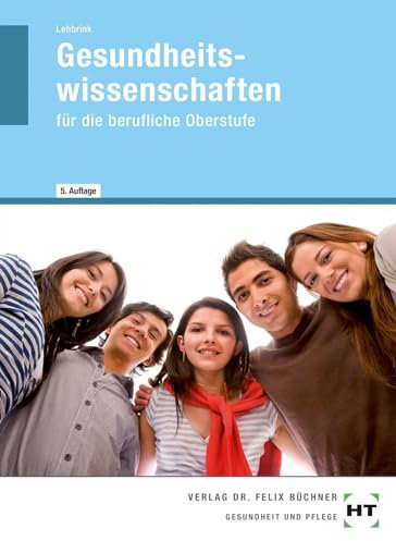Gesundheitswissenschaften für die berufliche Oberstufe