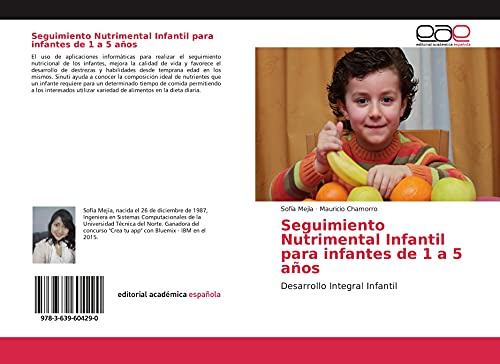 Seguimiento Nutrimental Infantil para infantes de 1 a 5 años: Desarrollo Integral Infantil