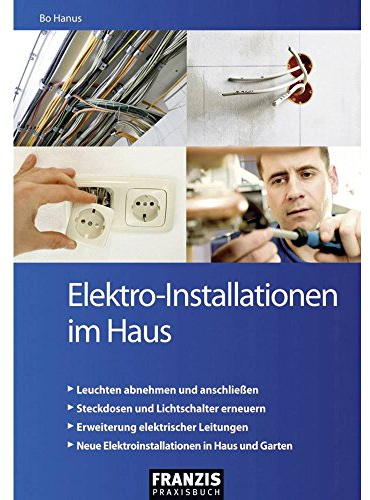 Elektro-Installationen im Haus (DO IT!)
