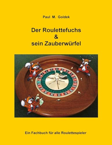 Der Roulettefuchs & sein Zauberwürfel