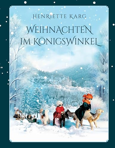 Weihnachten im Königswinkel