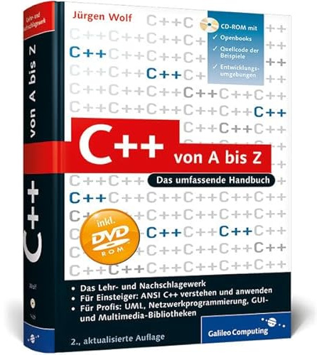 C++ von A bis Z: Das umfassende Handbuch (Galileo Computing)