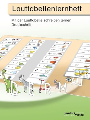 Lauttabellenlernheft (Druckschrift): Mit der Lauttabelle schreiben lernen (Druckschrift)