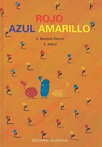 Rojo, azul, amarillo: Como Aparecieron Los Colores (Albumes)