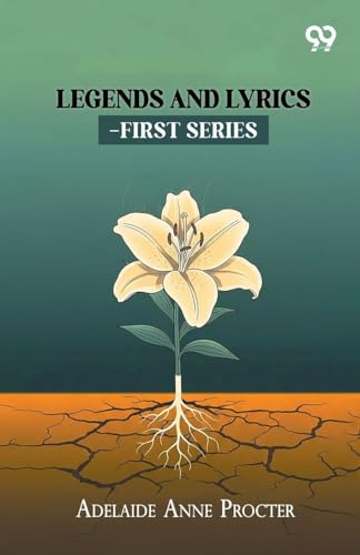 Legends And Lyrics-First Series